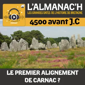 4500 avant JC : le premier alignement de Carnac ?