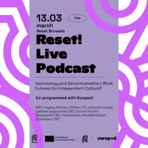 Panel: “Technology and Decentralisation: What Futures for Independent Culture?”