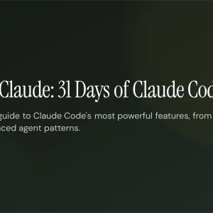 Advent of Claude : 31 jours pour maîtriser Claude Code
