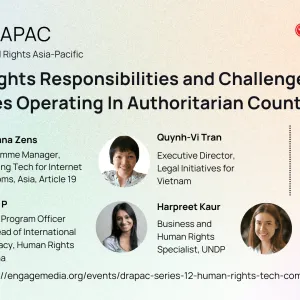 DRAPAC Series: human rights responsibilities and challenges for tech companies operating in authoritarian countries