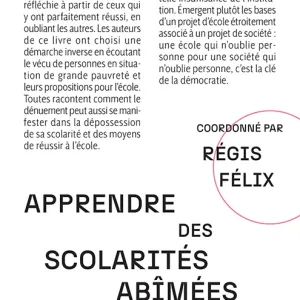 Apprendre des scolarités abîmées