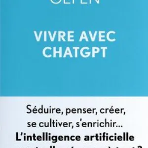 Vivre avec ChatGPT