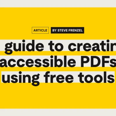 A guide to creating accessible PDFs using free tools
