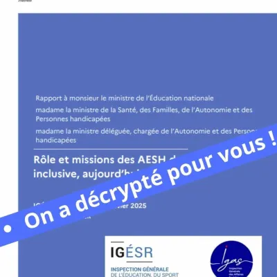 AESH, inclusion : le rapport qui étrille le modèle français