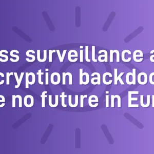 Mass surveillance and encryption backdoors have no future in Europe