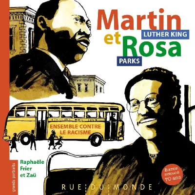 Littérature jeunesse : Martin et Rosa contre le racisme