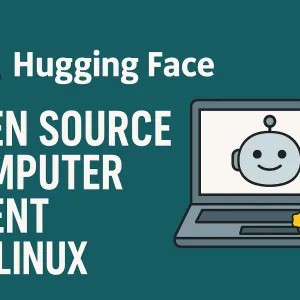 Hugging Face lance un agent open source gratuit pour les tâches sous Linux