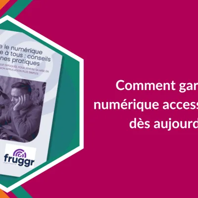 Comment garantir un numérique vraiment inclusif ?