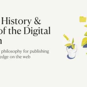 A Brief History & Ethos of the Digital Garden