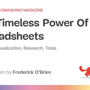 The Timeless Power Of Spreadsheets
