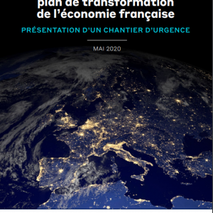 Crise(s), climat : plan de transformation de l’économie française