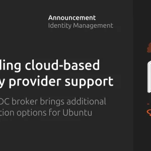 Supporting more identity providers on Ubuntu with the new Authd OIDC broker