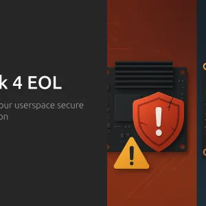 JetPack 4 EOL – how to keep your userspace secure during migration