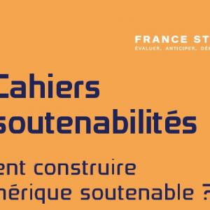 Comment construire un numérique soutenable ? Les pistes de France Stratégie