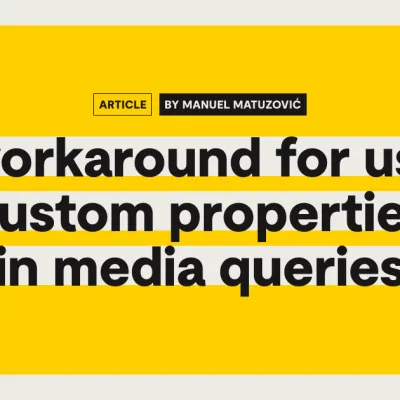 A workaround for using custom properties in media queries