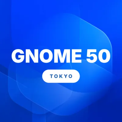 GNOME 50 « Tokyo » est là : contrôle parental, annotations de documents, bureau fluide et un bond pour l’accessibilité