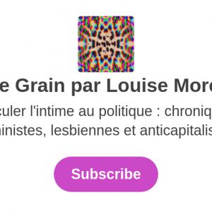 Le Grain par Louise Morel - écriture