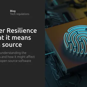 The Cyber Resilience Act: What it means for open source