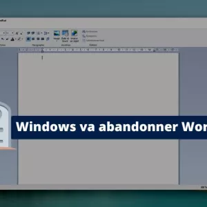 Après 28 ans d’existence, WordPad va être supprimé de Windows !