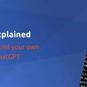 LLMs explained: how to build your own private ChatGPT