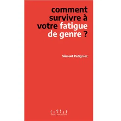 Pour en finir avec la fatigue de genre