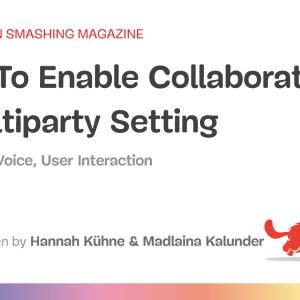 How To Enable Collaboration In A Multiparty Setting