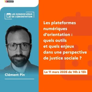 Visioconférence Onisep :  Les plateformes numérique d’orientation, quels outils et quels enjeux dans une perspective de justice sociale ?