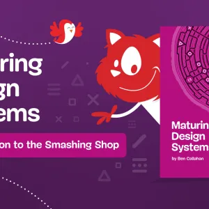 Design System Culture: What It Is And Why It Matters (Excerpt)