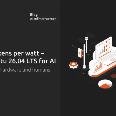 Beyond tokens per watt – using Ubuntu 26.04 LTS for AI