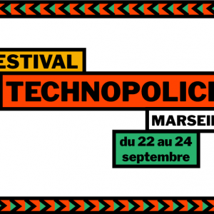 Festival Technopolice Marseille
