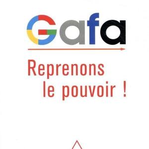 Reprendre le pouvoir aux GAFA avec Joëlle Tolédano