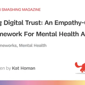 Building Digital Trust: An Empathy-Centred UX Framework For Mental Health Apps
