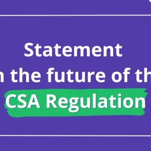 Joint statement on the future of the CSA Regulation