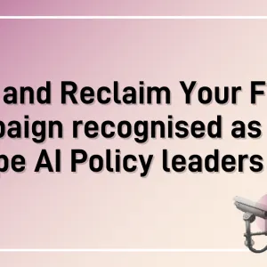 EDRi and Reclaim Your Face campaign recognised as Europe AI Policy leaders