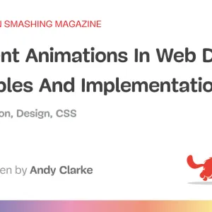 Ambient Animations In Web Design: Principles And Implementation (Part 1)