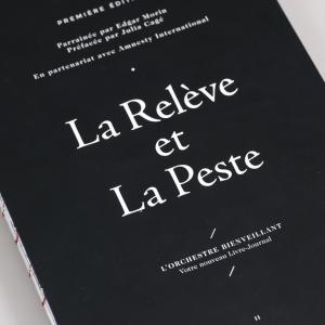 Enquête | La Relève et La Peste