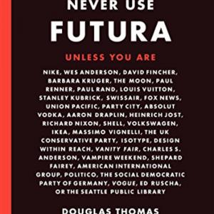 Never Use Futura