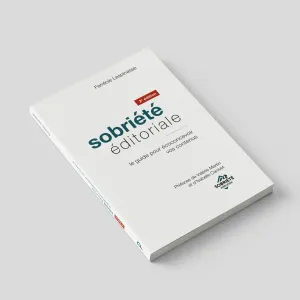 Sobriété numérique : l’éditorial au service de la réduction des impacts