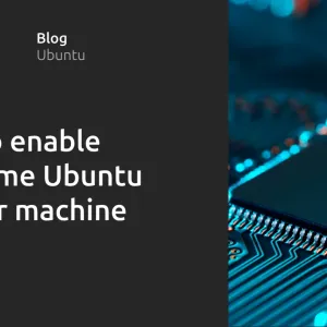How to enable Real-time Ubuntu on your machine 