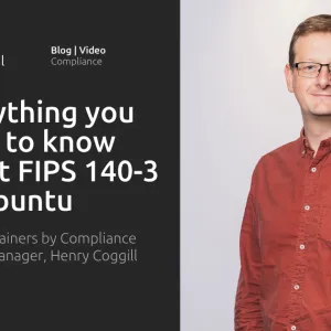 Everything you need to know about FIPS 140-3 on Ubuntu | Videos 
