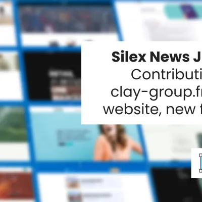 Contributions, clay-group.fr, du green, nouveautés | Silex News