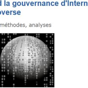 Quand la gouvernance d’Internet fait controverse, état des lieux de la recherche francophone