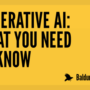 Generative AI: What You Need To Know