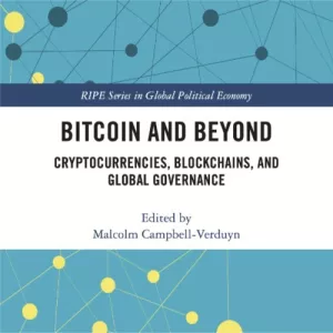 Bitcoin and Beyond