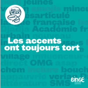 Les accents ont toujours tort