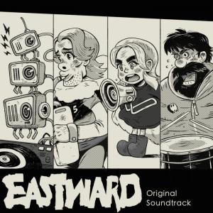 Eastward original soundtrack, by Joel Corelitz