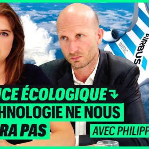URGENCE ÉCOLOGIQUE : LA TECHNOLOGIE NE NOUS SAUVERA PAS