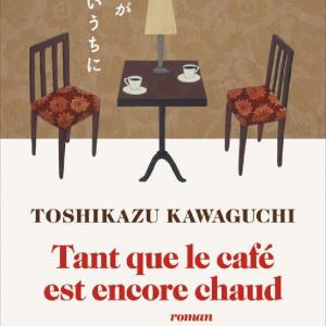 Tant que le café est encore chaud