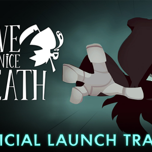 Have a Nice Death est maintenant disponible !