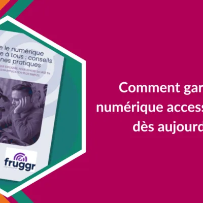 Comment garantir un numérique vraiment inclusif ?